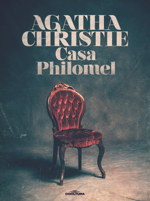 Title details for Casa Philomel by Agatha Christie - Available